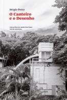 O Canteiro e o Desenho