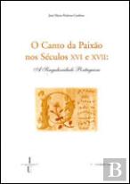 O Canto da Paixão nos Séculos XVI e XVII