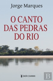 O Canto das Pedras do Rio