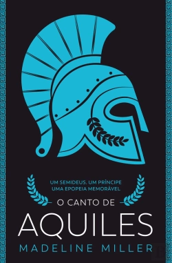 Bertrand.pt - O Canto De Aquiles