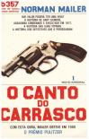 O Canto do Carrasco - Volume I