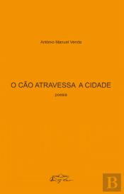 O Cão Atravessa a Cidade