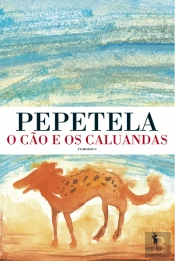 O Cão e os Caluandas