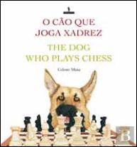 O Cão que Joga Xadrez