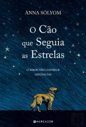O Cão que Seguia as Estrelas
