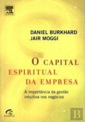 O Capital Espiritual da Empresa