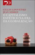 O Capitalismo Estético na Era da Globalização