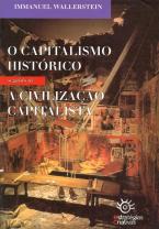 O Capitalismo Histórico | A Civilização Capitalista