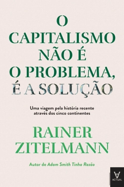 Bertrand.pt - O Capitalismo Não É O Problema, É A Solução