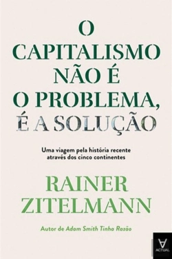 Bertrand.pt - O Capitalismo Não é o Problema, é a Solução