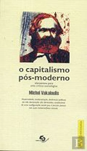 O Capitalismo Pós-Moderno