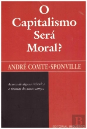 O Capitalismo Será Moral?