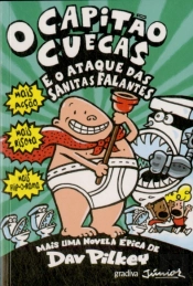 O Capitão Cuecas e o Ataque das Sanitas Falantes