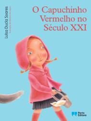 O Capuchinho Vermelho no Século XXI