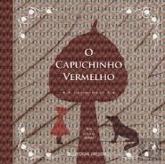 O Capuchinho Vermelho - Um Livro Pop-Up
