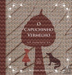 Bertrand.pt - O Capuchinho Vermelho - Um Livro Pop-Up