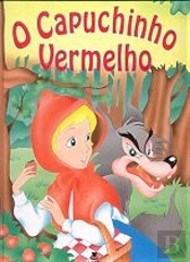 O Capuchinho Vermelho