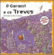 O Caracol e os Trevos