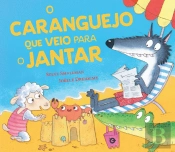 O Caranguejo que Veio para o Jantar