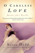 O Careless Love