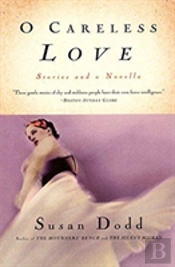 O Careless Love
