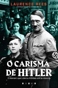 Bertrand.pt - O Carisma de Hitler