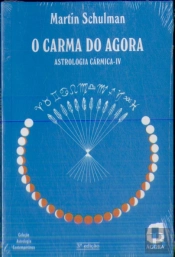 O Carma do Agora