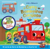 O Carro de Bombeiros Corajoso