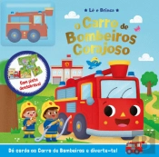 O Carro de Bombeiros Corajoso