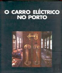 O Carro Eléctrico no Porto