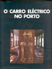 O Carro Eléctrico no Porto