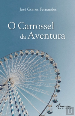 Bertrand.pt - O Carrossel da Aventura