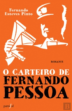 Bertrand.pt - O Carteiro de Fernando Pessoa