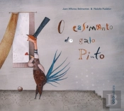 O Casamento do Galo Pinto