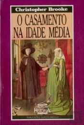 O Casamento na Idade Média