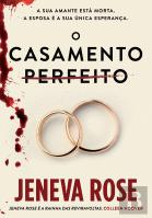 O Casamento Perfeito