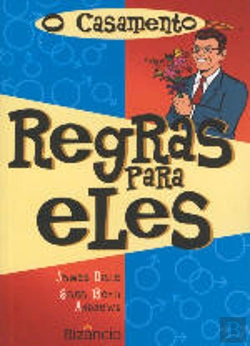 Bertrand.pt - O Casamento - Regras para Eles
