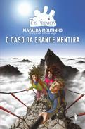 O Caso da Grande Mentira