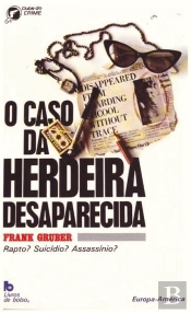O Caso da Herdeira Desaparecida