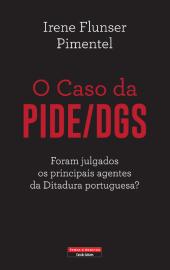 O Caso da PIDE/DGS