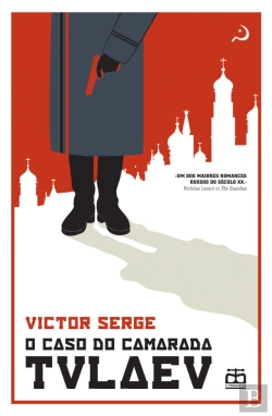 Bertrand.pt - O Caso do Camarada Tulaev