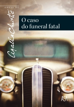 Bertrand.pt - O Caso Do Funeral Fatal