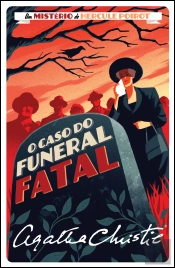 O Caso do Funeral Fatal