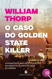 O Caso do Golden State Killer