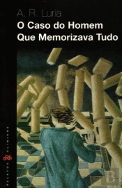 O Caso do Homem que Memorizava Tudo