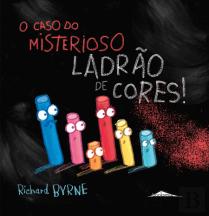 O Caso do Misterioso Ladrão de Cores!