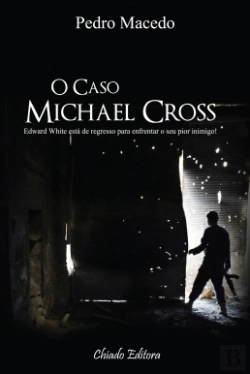 Bertrand.pt - O Caso Michael Cross