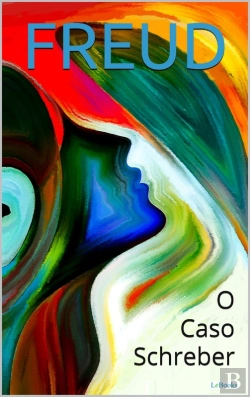 Bertrand.pt - O Caso Schreber