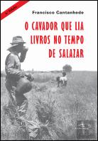 O Cavador que Lia Livros no Tempo de Salazar