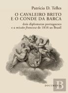 O Cavaleiro Brito e o Conde da Barca